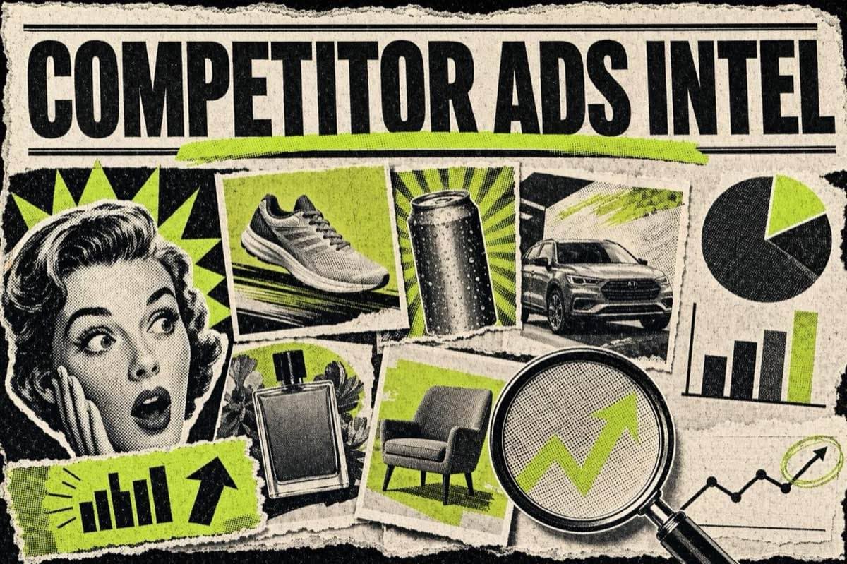 Competitor Ad Research: How to Turn What You Find Into Your Next Creative Brief